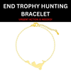 Image of End Trophy Hunting Bracelet
